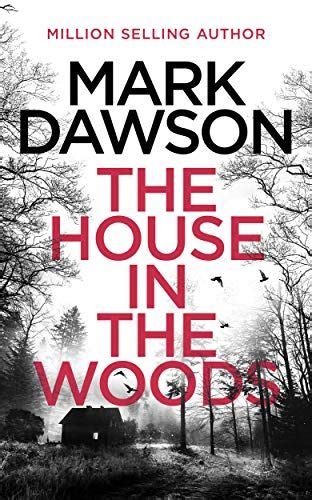 Download The House In The Woods Atticus Priest 1 By Mark  Dawson