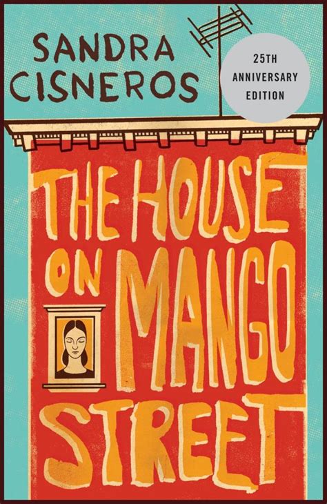 Read The House On Mango Street By Sandra Cisneros
