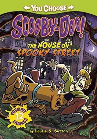 Read Online The House On Spooky Street By Laurie S Sutton