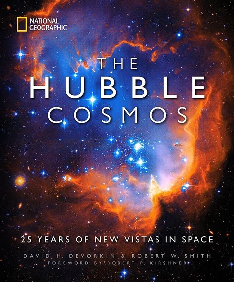 Download The Hubble Cosmos 25 Years Of New Vistas In Space By David H Devorkin