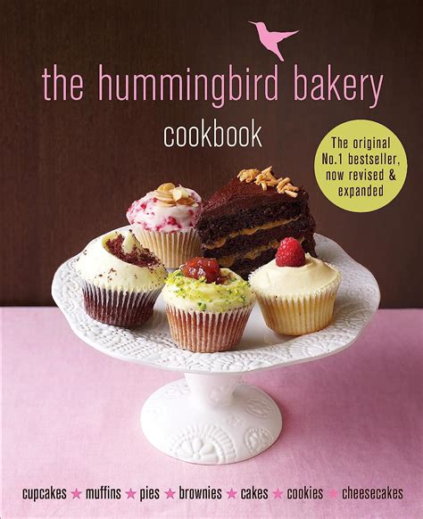 Read Online The Hummingbird Bakery Cookbook The Bestseller Now Revised And Expanded With New Recipes By Tarek Malouf