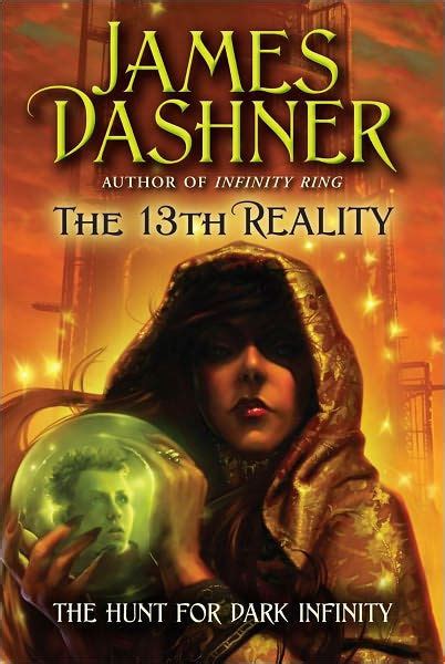 Read Online The Hunt For Dark Infinity The 13Th Reality 2 By James Dashner