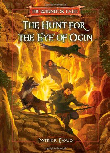 Full Download The Hunt For The Eye Of Ogin Winnitok Tales 1 By Patrick Doud