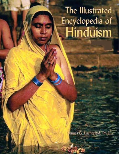 Read The Illustrated Encyclopedia Of Hinduism By James G Lochtefeld