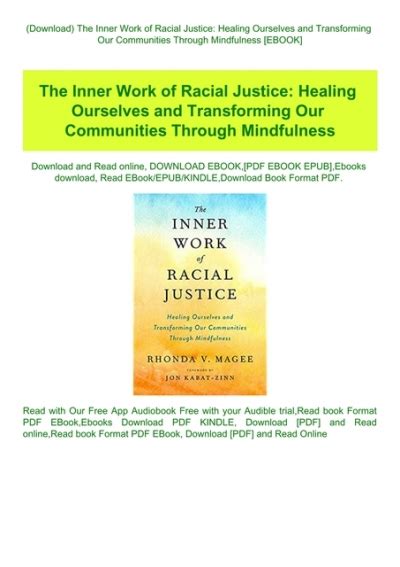 Read The Inner Work Of Racial Justice Healing Ourselves And Transforming Our Communities Through Mindfulness By Rhonda Magee