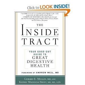 Download The Inside Tractyour Good Gut Guide To Great Digestive Health By Gerard E Mullin