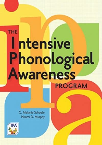 Full Download The Intensive Phonological Awareness Ipa Program By C Schuele