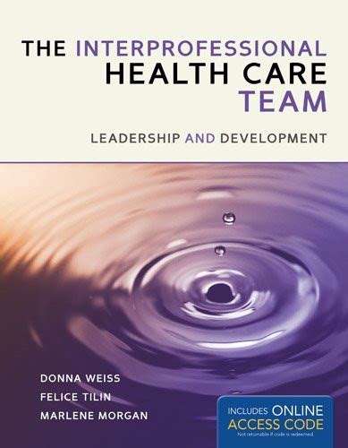 Full Download The Interprofessional Health Care Team By Donna Weiss
