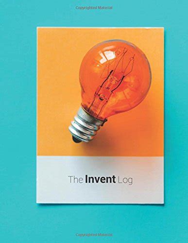 Download The Invent Log Inventors Notebook By Shannon Ingraham