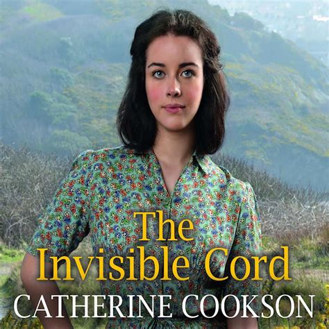 Read The Invisible Cord By Catherine Cookson