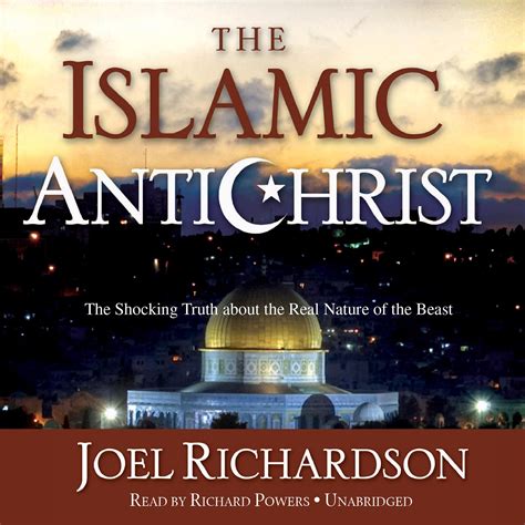 Download The Islamic Antichrist The Shocking Truth About The Real Nature Of The Beast By Joel Richardson