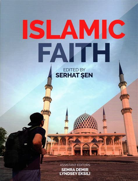 Read Online The Islamic Faith By Serhat Sen