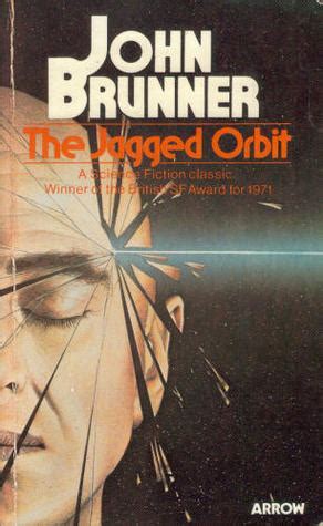Full Download The Jagged Orbit By John Brunner