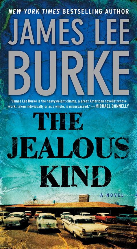 Read Online The Jealous Kind Holland Family Saga 2 By James Lee Burke