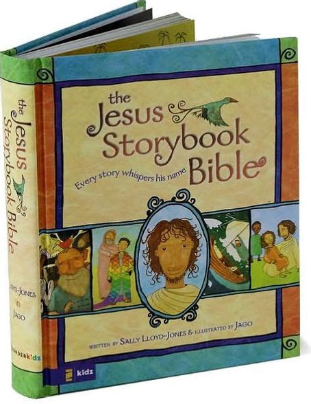 Read The Jesus Storybook Bible Every Story Whispers His Name By Sally Lloydjones