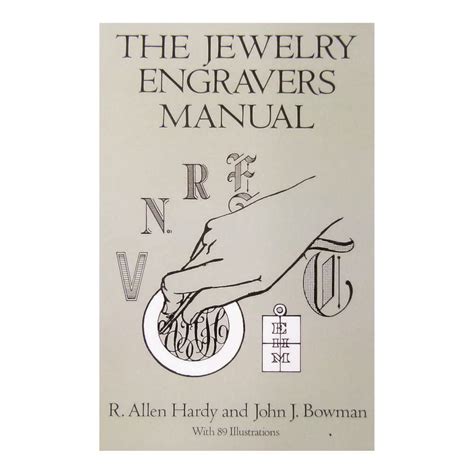 Read Online The Jewelry Engravers Manual By R Allen Hardy