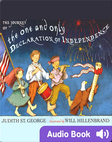 Full Download The Journey Of The One And Only Declaration Of Independence By Judith St George