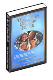 Read The Key To Ultimate Health Second Edition By Richard T Hansen