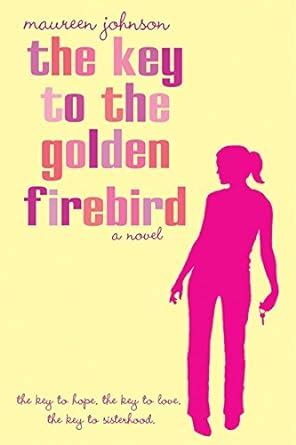 Read The Key To The Golden Firebird By Maureen Johnson