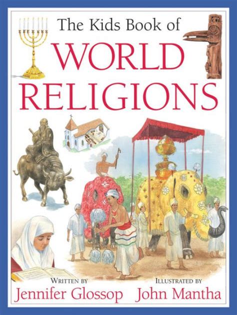 Read The Kids Book Of World Religions By Jennifer Glossop