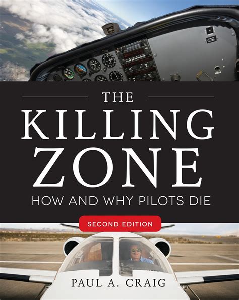 Download The Killing Zone How  Why Pilots Die 2Nd Edition By Paul A Craig