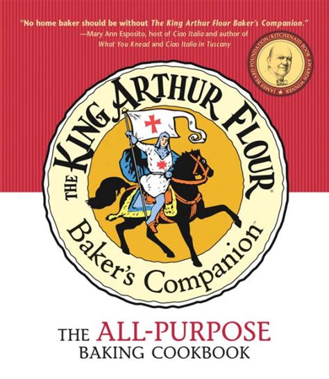 Read Online The King Arthur Flour Bakers Companion The Allpurpose Baking Cookbook By King Arthur Flour