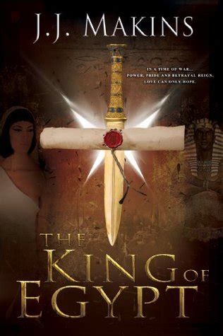 Read The King Of Egypt By Jj Makins