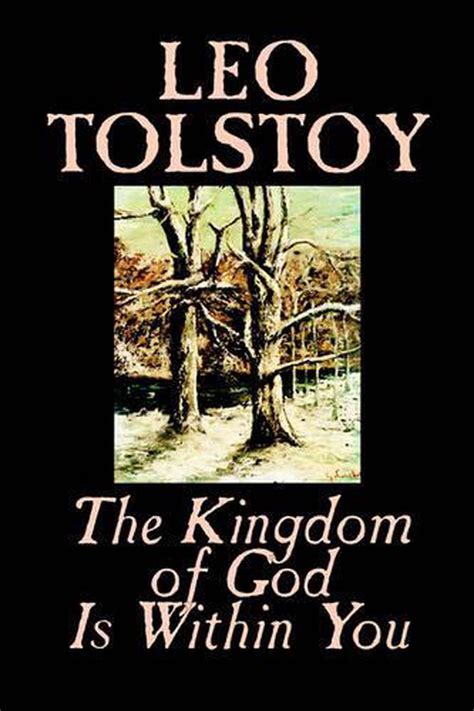 Full Download The Kingdom Of God Is Within You By Leo Tolstoy