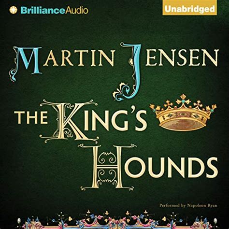 Read Online The Kings Hounds The Kings Hounds 1 By Martin Jensen