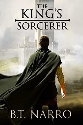 Read The Kings Sorcerer Jon Oklar Book 1 By Bt Narro