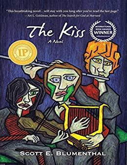 Read Online The Kiss By Scott E Blumenthal