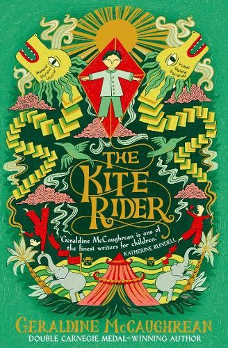 Full Download The Kite Rider By Geraldine Mccaughrean