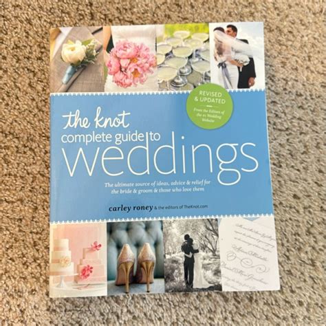 Full Download The Knot Complete Guide To Weddings By Carley Roney