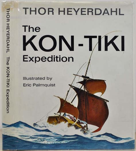 Read The Kontiki Expedition By Thor Heyerdahl
