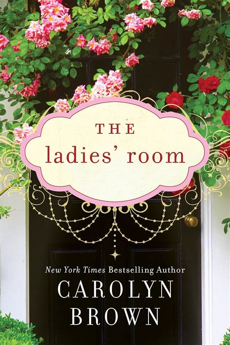 Full Download The Ladies Room By Carolyn Brown