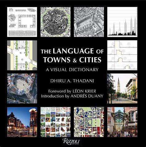 Download The Language Of Towns  Cities A Visual Dictionary By Dhiru A Thadani