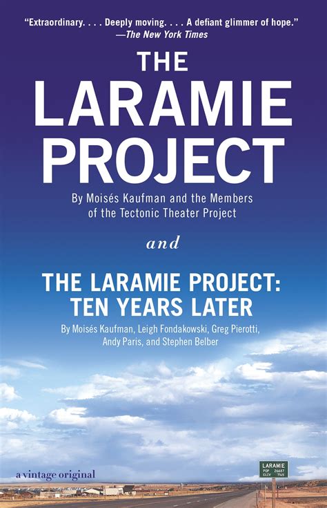 Download The Laramie Project And The Laramie Project Ten Years Later By Moiss Kaufman
