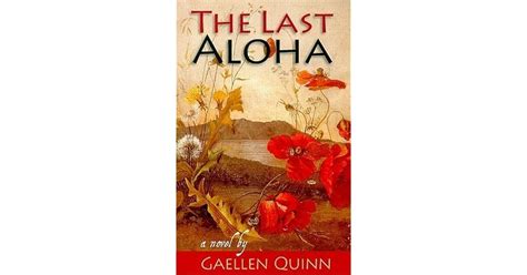 Read Online The Last Aloha By Gaellen Quinn