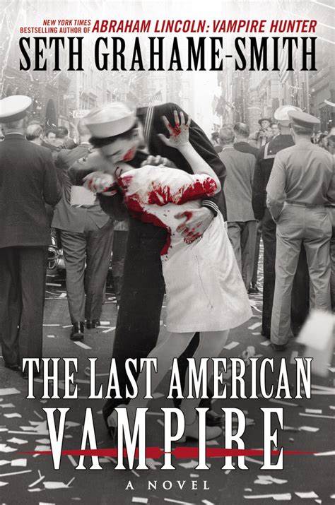 Read Online The Last American Vampire By Seth Grahamesmith