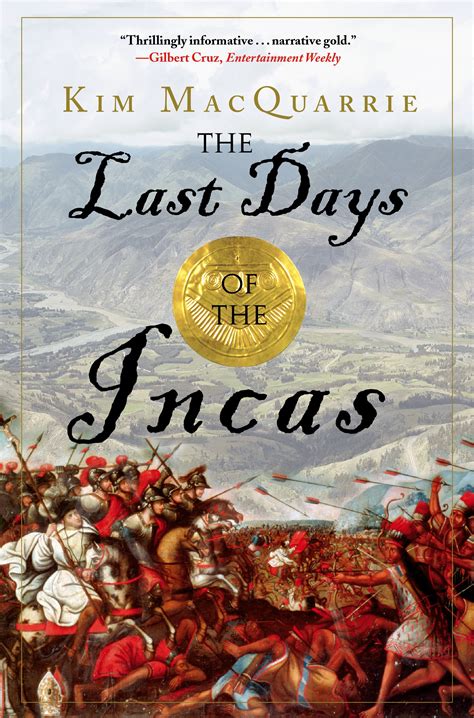 Read Online The Last Days Of The Incas By Kim Macquarrie