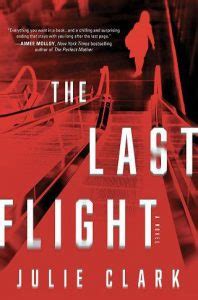 Full Download The Last Flight By Julie   Clark