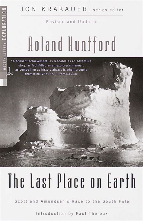 Read Online The Last Place On Earth Scott And Amundsens Race To The South Pole Exploration By Roland Huntford