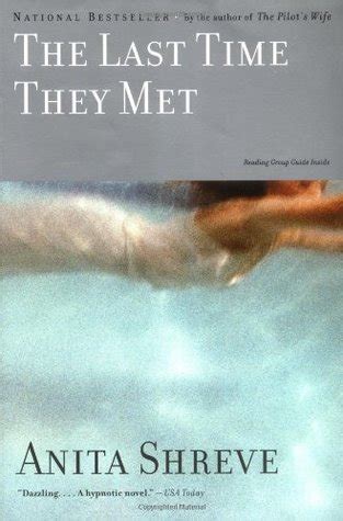 Download The Last Time They Met By Anita Shreve