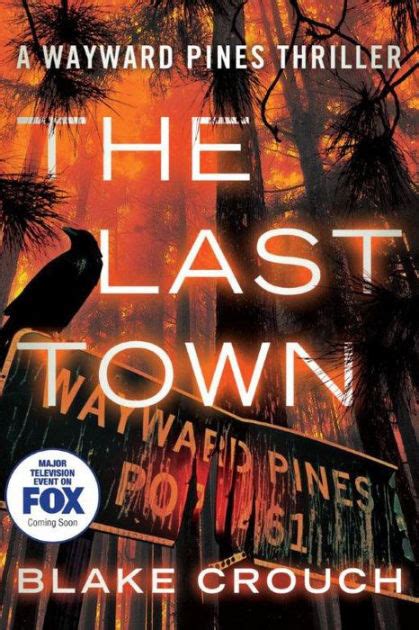 Download The Last Town Wayward Pines 3 By Blake Crouch