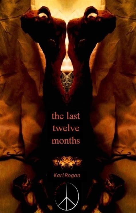 Full Download The Last Twelve Months By Karl Rogan
