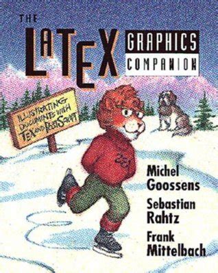 Download The Latex Graphics Companion Illustrating Documents With Tex And Postscriptr By Michel Goossens