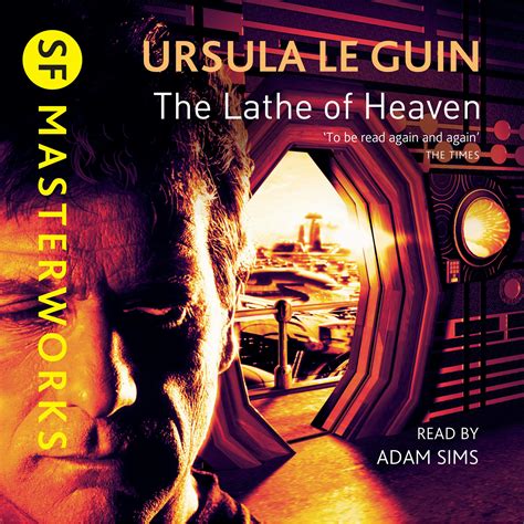 Read The Lathe Of Heaven By Ursula K Le Guin