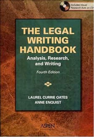 Read The Legal Writing Handbook Analysis Research  Writing Fourth Edition By Laurel Currie Oates