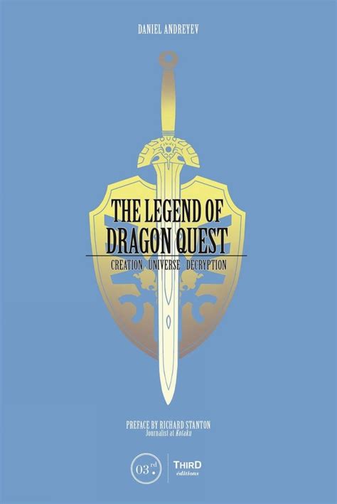 Read Online The Legend Of Dragon Quest By Daniel Andreyev