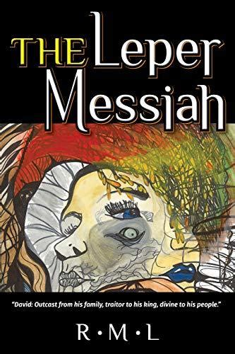 Full Download The Leper Messiah By Rob Levinson